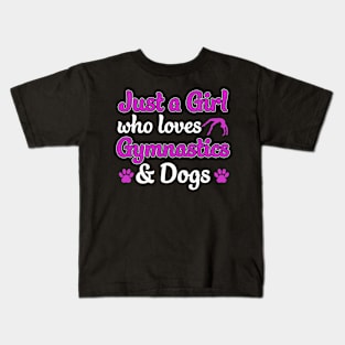 Just a Girl who Loves Gymnastics and Dogs Gymnast Funny Kids T-Shirt